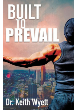 Built To Prevail