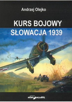 Kurs Bojowy Słowacja 1939