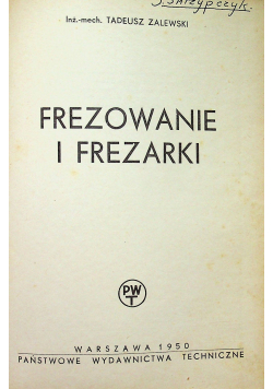 Frezowanie i Frezarki 1950r