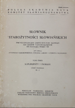 Słownik starożytności słowiańskich tom 8 cz 1