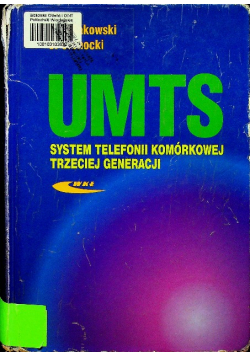 UMTS System telefonii komórkowej trzeciej generacji
