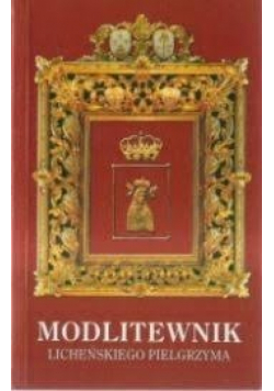 Modlitewnik Licheńskiego pielgrzyma