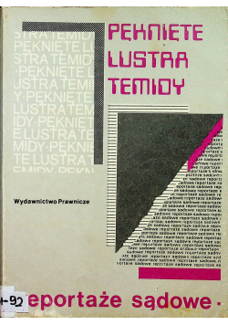 Pęknięte lustra Temidy