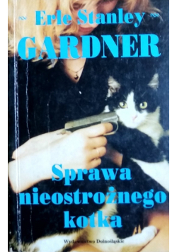 Sprawa nieostrożnego kotka
