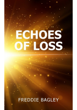 Echoes of Loss