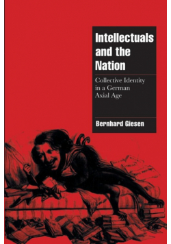 Intellectuals and the German Nation