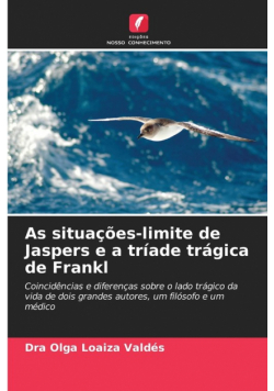 As situações-limite de Jaspers e a tríade trágica de Frankl