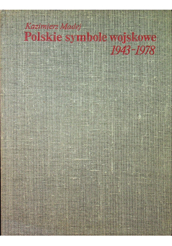 Polskie symbole wojskowe 1943 - 1978