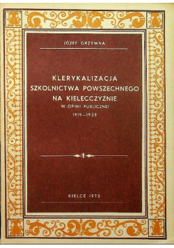 Klerykalizacja szkolnictwa powszechnego na Kliecczyźnie