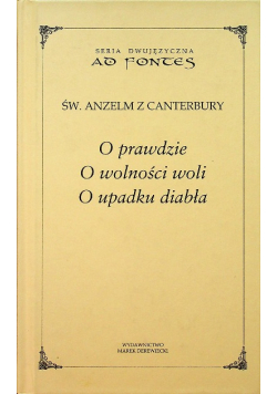 O prawdzie O wolności woli O upadku diabła NOWA