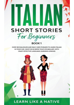 Italian Short Stories for Beginners Book 1