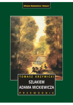 Szlakiem Adama Mickiewicza