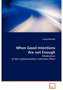 When Good Intentions Are not Enough
