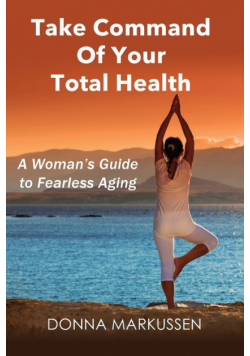 Take Command of Your Total Health