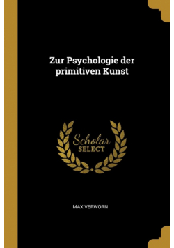 Zur Psychologie der primitiven Kunst