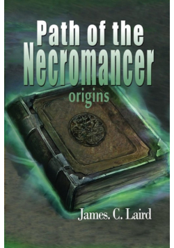 Path of the Necromancer - Origins