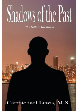 Shadows of the Past