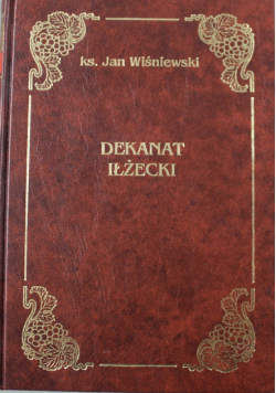 Dekanat Iłżecki reprint z 1911 r