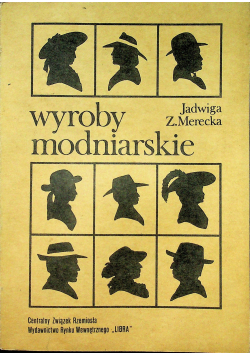 Wyroby modniarskie