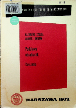 Podstawy obrabiarek Atlas konstrukcji zespołów obrabiarek