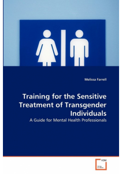 Training for the Sensitive Treatment of Transgender Individuals
