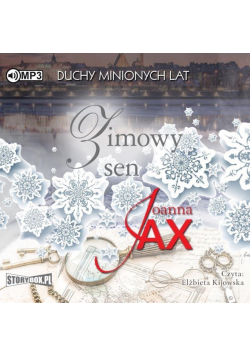 Duchy minionych lat T.3 Zimowy sen audiobook