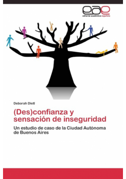 (Des)confianza y sensación de inseguridad