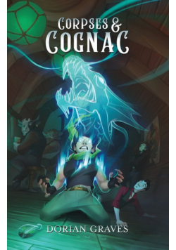 Corpses and Cognac