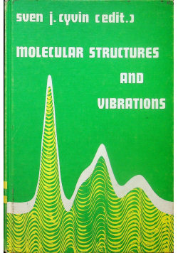 Molecular structures and vibrations