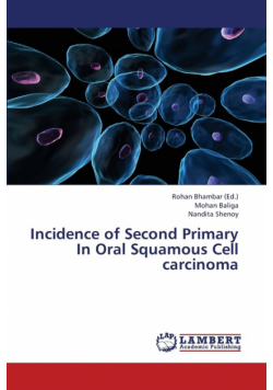 Incidence of Second Primary in Oral Squamous Cell Carcinoma