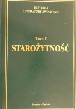 Historia literatury światowej, tom 1 Starożytność