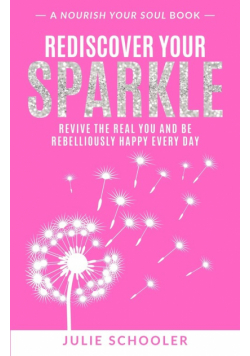 Rediscover Your Sparkle