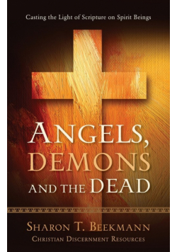 Angels, Demons & the Dead