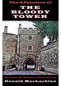 The Adventure of the Bloody Tower