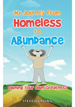 My Journey from Homeless to Abundance