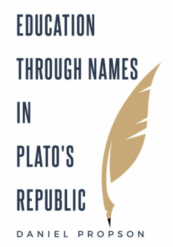 Education Through Names In Plato's Republic