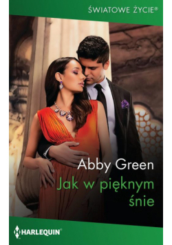 Jak w pięknym śnie