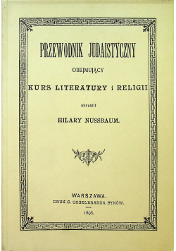 Przewodnik Judaistyczny Reprint 1893 r.