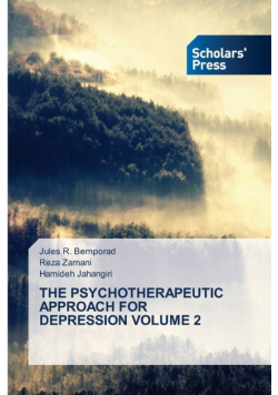The Psychotherapeutic Approach For Depression Volume 2