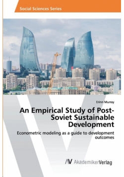 An Empirical Study of Post-Soviet Sustainable Development