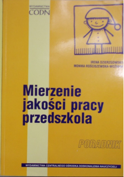 Mierzenie jakości pracy przedszkola Poradnik z dyskietką
