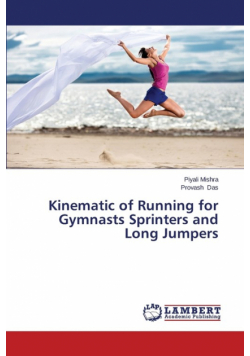 Kinematic of Running for Gymnasts Sprinters and Long Jumpers