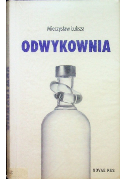 Odwykownia Dedykacja Autora