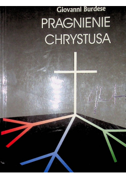 Pragnienie Chrystusa