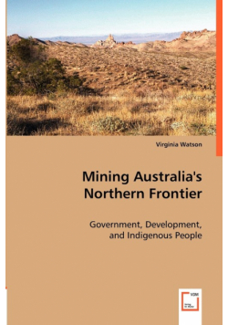 Mining Australia's Northern Frontier