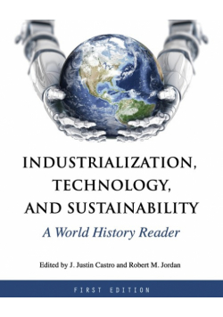 Industrialization, Technology, and Sustainability