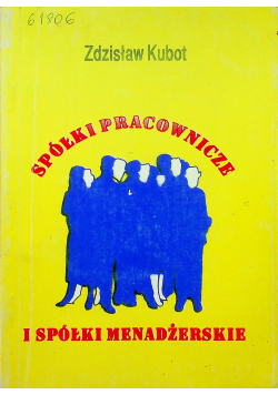 Spółki pracownicze i spółki menadżerskie