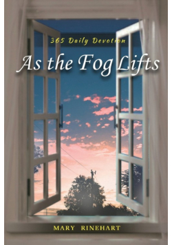 As the Fog Lifts