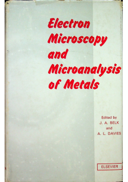 Electron microscopy and microanalysis of metals