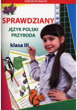 Sprawdziany Język polski Przyroda Klasa 3